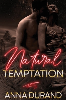 Natural Temptation by Durand, Anna