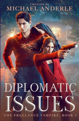 Diplomatic Issues by Anderle, Michael