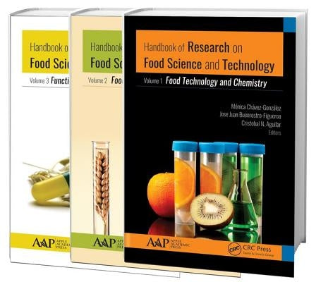 Handbook of Research on Food Science and Technology: 3 Volume Set by Chávez-González, Mónica Lizeth