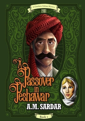 A Passover in Peshawar by Sardar, Am