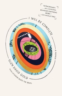 I Will Be Complete by Gold, Glen David