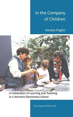 In the Company of Children by Puglisi, Horace
