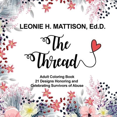 The Thread Adult Coloring by Mattison, Leonie