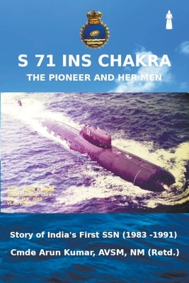 S71 INS Chakra by Kumar, Arun