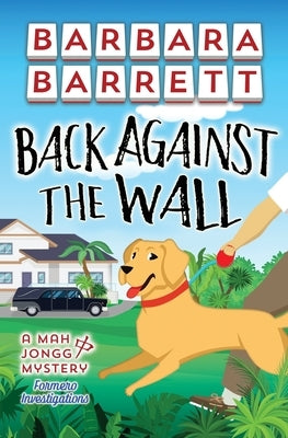 Back Against the Wall by Barrett, Barbara