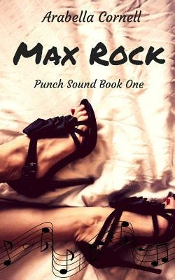 Max Rock by Cornell, Arabella