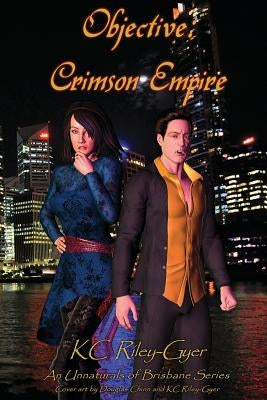 Objective: Crimson Empire by Riley-Gyer, Kc