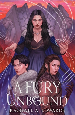 A Fury Unbound by Edwards, Rachael A.