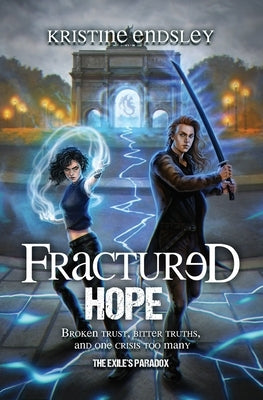 Fractured Hope by Endsley, Kristine