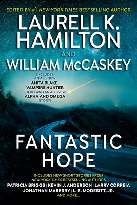 Fantastic Hope by Hamilton, Laurell K.
