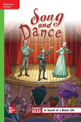 Reading Wonders Leveled Reader Song and Dance: Beyond Unit 6 Week 2 Grade 4 by McGraw Hill
