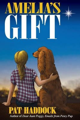 Amelia's Gift by Webb, Randy