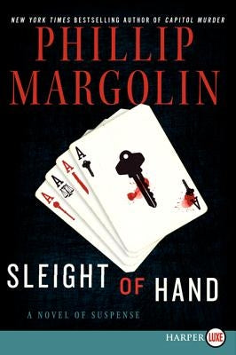 Sleight of Hand: A Novel of Suspense by Margolin, Phillip