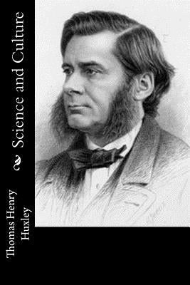 Science and Culture by Huxley, Thomas Henry