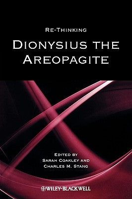 Rethink Dion Areopagite by Coakley, Sarah