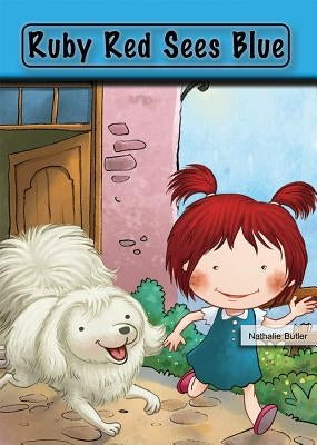 Ruby Red Sees Blue by Butler, Nathalie