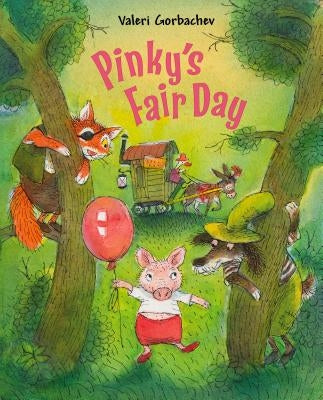 Pinky's Fair Day by Gorbachev, Valeri