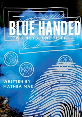 Blue Handed by Mae, Mathea