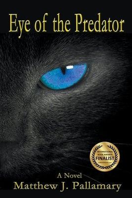 Eye of the Predator by Pallamary, Matthew J.