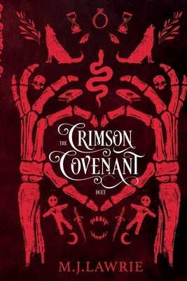 The Crimson Covenant: The Complete Duet by Lawrie, M. J.