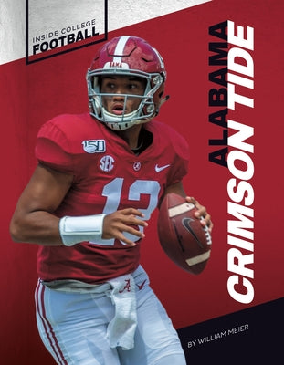 Alabama Crimson Tide by Meier, William