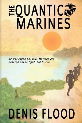 The Quantico Marines by Widman, Claire