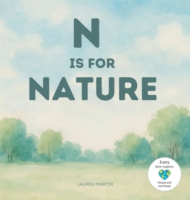N is for Nature by Martin, Lauren