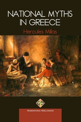 National Myths in Greece by Millas, Hercules