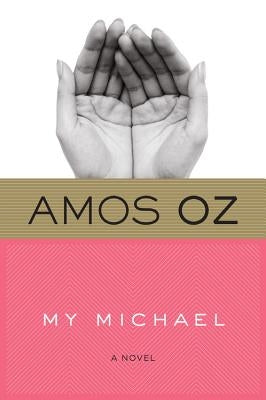 My Michael by Oz, Amos