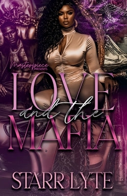 Love And The Mafia by Lyte, Starr