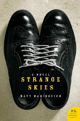 Strange Skies by Marinovich, Matt