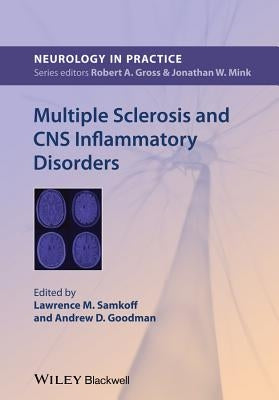 Multiple Sclerosis and CNS Inflammatory Disorders by Samkoff, Lawrence M.