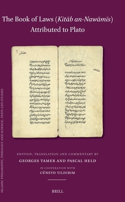 The Book of Laws (Kitāb an-Nawāmīs) attributed to Plato by Tamer, Georges