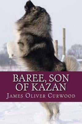 Baree Son of Kazan by Ravell