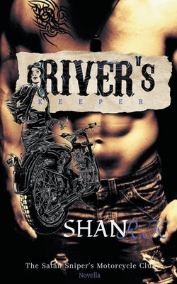 River's Keeper by R. K., Shan