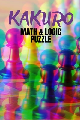 Kakuro: Math & Logic Puzzle by Publishing, Happyharveys