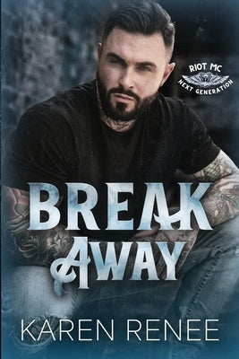 Break Away by Renee, Karen