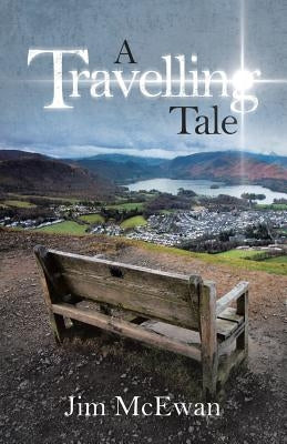 A Travelling Tale by McEwan, Jim