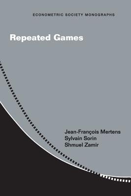 Repeated Games by Mertens, Jean-François