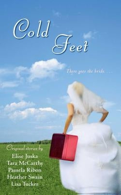 Cold Feet by Swain, Heather