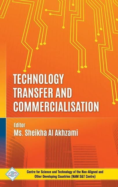Technology Transfer and Commercialisation by Akhzami, Sheikha Al