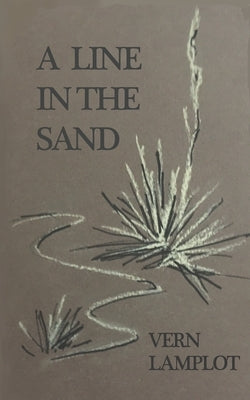 A Line in the Sand: A Sonoran Borderlands Mystery by Lamplot, Vern