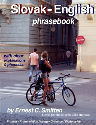 Slovak-English phrasebook by Smitten, Ernest C.