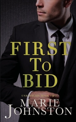 First to Bid by Johnston, Marie