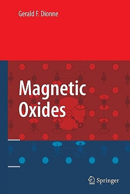Magnetic Oxides by Dionne, Gerald F.