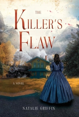 The Killer's Flaw by Griffin, Natalie