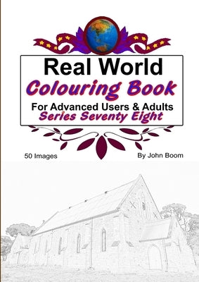 Real World Colouring Books Series 78 by Boom, John