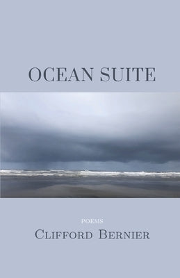 Ocean Suite by Bernier, Clifford