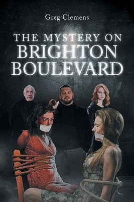 The Mystery on Brighton Boulevard by Clemens, Greg