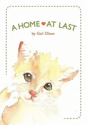 A Home At Last by Olsen, Gail